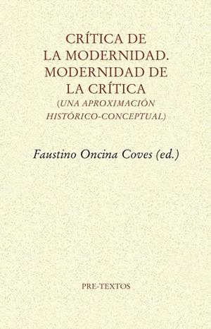 CRÍTICA DE LA MODERNIDAD. MODERNIDAD DE LA CRÍTICA | 9788417830984 | VARIOS AUTORES