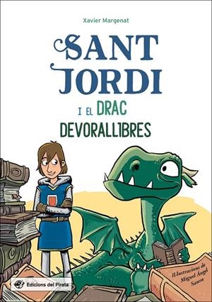 SANT JORDI I EL DRAC DEVORALLIBRES | 9788417207304 | MARGENAT I GODOY, XAVIER
