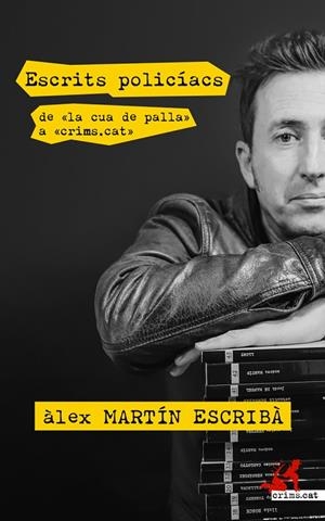 ESCRITS POLICIACS | 9788417847418 | MARTIN, ALEX