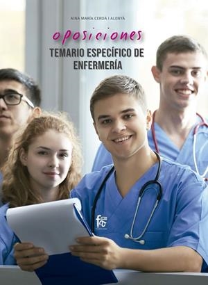 OPOSICIONES. TEMARIO ESPECÍFICO DE ENFERMERÍA | 9788413239521 | CERDA I ALENYA, AINA MARIA