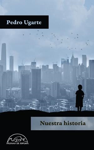 NUESTRA HISTORIA | 9788483932056 | UGARTE, PEDRO