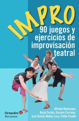IMPRO | 9788499218694 | MANTOVANI GIRIBALDI, ALFREDO / MUÑOZ LEZA, JOSE RAMON / CORTÉS GARCÍA-MORENO, BORJA