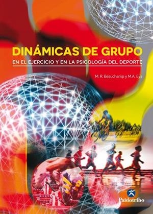 DINÁMICAS DE GRUPO | 9788499105383 | BEAUCHAMP, M. R.