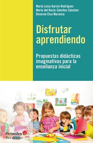 DISFRUTAR APRENDIENDO | 9788499218731 | GARCÍA RODRÍGUEZ, MARIA LUISA