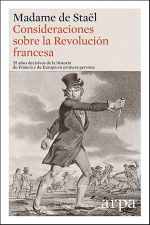 CONSIDERACIONES SOBRE LA REVOLUCIÓN FRANCESA | 9788416601271 | STAËL, MADAME DE