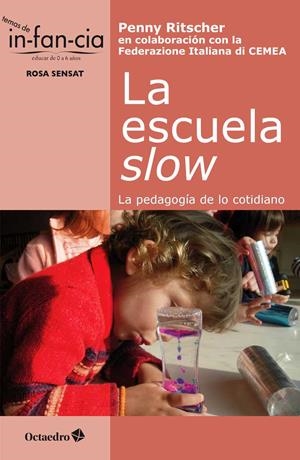 ESCUELA SLOW, LA | 9788499218755 | RITSCHER, PENNY