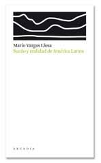 SUEÑO Y REALIDAD DE AMERICA LATINA | 9788493702526 | VARGAS LLOSA, MARIO