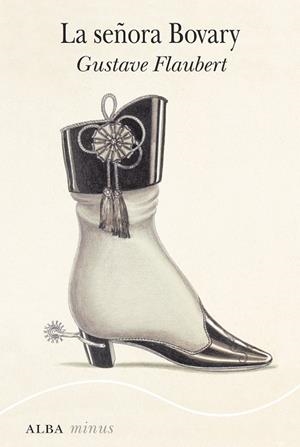 SEÑORA BOVARY, LA | 9788490652848 | FLAUBERT, GUSTAVE