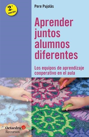 APRENDER JUNTOS ALUMNOS DIFERENTES | 9788499219332 | PUJOLAS, PERE