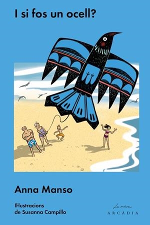 I SI FOS UN OCELL? | 9788494616327 | MANSO, ANNA