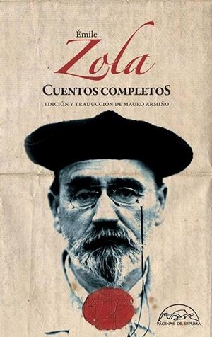 CUENTOS COMPLETOS ÉMILE ZOLA | 9788483932162 | ZOLA, ÉMILE