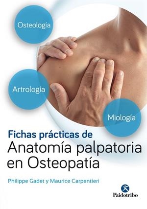 FICHAS PRÁCTICAS DE ANATOMÍA PALPATORIA | 9788499106724 | GADET, PHILIPPE