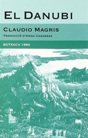 DANUBI | 9788493733421 | MAGRIS, CLAUDIO