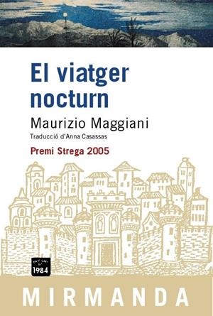 VIATGER NOCTURN | 9788496061682 | MAGGIANI, MAURIZIO