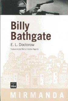BILLY BATHGATE | 9788492440559 | DOCTOROW, E. L.