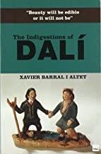 INDIGESTIONS OF DALI | 9788496061286 | BARRAL I ALTET, XAVIER