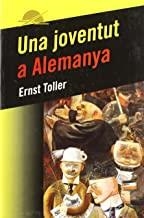 JOVENTUT A  ALEMANYA | 9788486540784 | TOLLER, ERNST