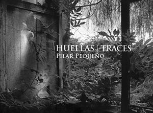 HUELLAS/ TRACES | 9788417048020 | PEQUEÑO, PILAR