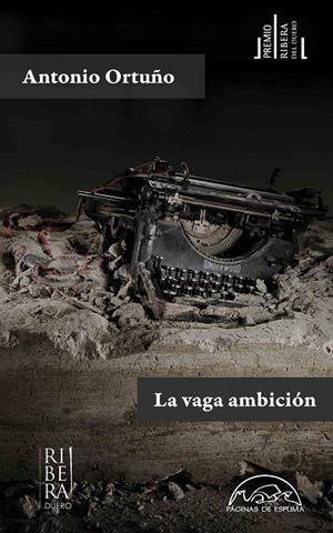 VAGA AMBICIÓN, LA | 9788483932193 | ORTUÑO, ANTONIO