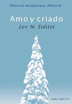 AMO Y CRIADO | 9788484286011 | TOLSTÓI, LEV
