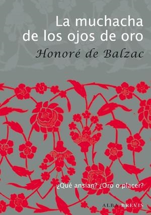 MUCHACHA DE LOS OJOS DE ORO, LA | 9788484287131 | DE BALZAC, HONORÉ