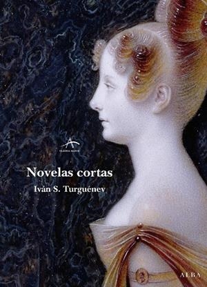 NOVELAS CORTAS | 9788484284543 | TURGUÉNEV, IVÁN S.