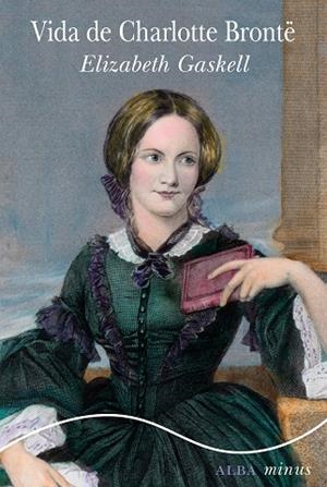 VIDA DE CHARLOTTE BRONTË | 9788490652053 | GASKELL, ELISABETH