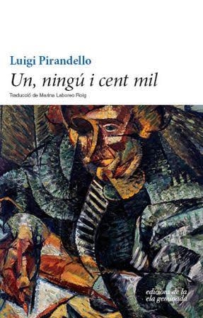 UN NINGÚ I CENT MIL | 9788494595394 | PIRANDELLO, LUIGI