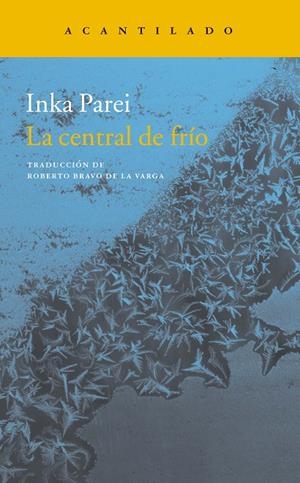 CENTRAL DE FRÍO, LA | 9788416748518 | PAREI, INKA