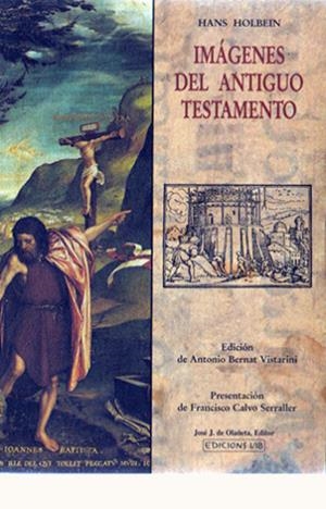 IMAGENES DEL ANTIGUO TESTAMENTO | 9788476519349 | HOLBEIN, HANS