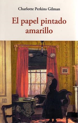 PAPEL PINTADO AMARILLO, EL | 9788497169103 | PERKINS GILMAN, CHARLOTTE