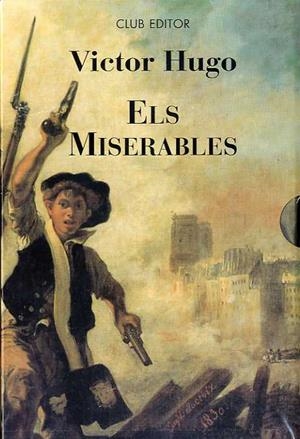 MISERABLES, ELS (2 VOLS) | 9788473293426 | HUGO, VICTOR