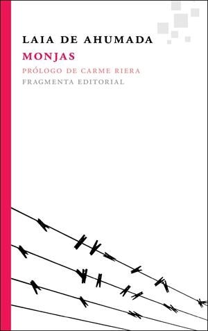 MONJAS | 9788492416486 | DE AHUMADA, LAIA