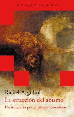 ATRACCION DEL ABISMO | 9788496489639 | ARGULLOL, RAFAEL