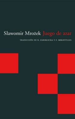 JUEGO DE AZAR | 9788496489929 | MROZEK, SLAWOMIR
