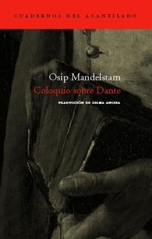 COLOQUIO SOBRE DANTE | 9788496136625 | MANDELSTAM, ÓSSIP