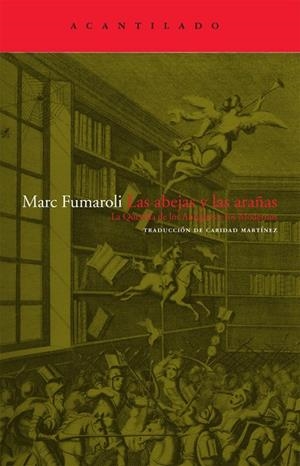 ABEJAS Y LAS ARAÑAS | 9788496834446 | FUMAROLI, MARC