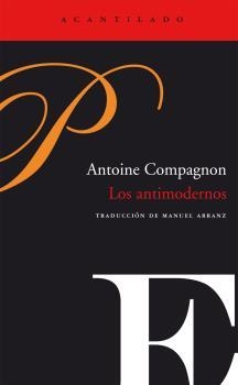 ANTIMODERNOS | 9788496489790 | COMPAGNON, ANTOINE