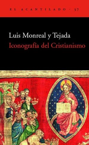 ICONOGRAFIA DEL CRISTIANISMO | 9788495359285 | MONREAL TEJADA, LUIS