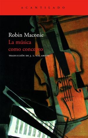 MUSICA COMO CONCEPTO | 9788496834248 | MACONIE, ROBIN