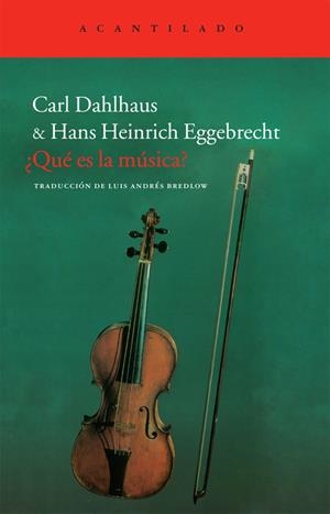 QUE ES LA MUSICA | 9788415277576 | DAHLHAUS, CARL / EGGEBRECHT, HANS HEINRICH