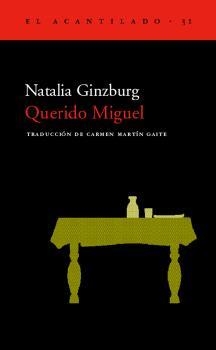 QUERIDO MIGUEL | 9788495359216 | GINZBURG, NATALIA