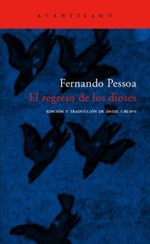 REGRESO DE LOS DIOSES | 9788496489509 | PESSOA, FERNANDO