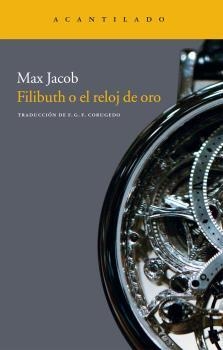 FILIBUTH O EL RELOJ DE ORO | 9788415277569 | JACOB. MAX