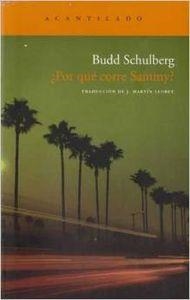 POR QUE CORRE SAMMY | 9788496834644 | SCHULBERG, BUDD
