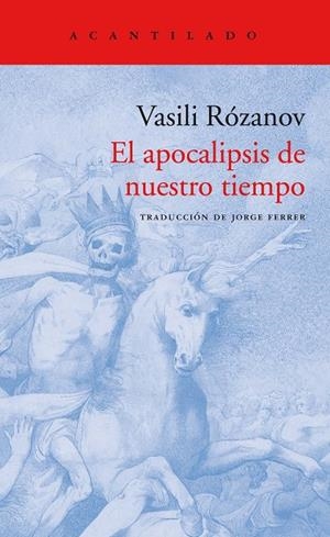 APOCALIPSIS DE NUESTRO TIEMPO, EL | 9788416748525 | RÓZANOV, VASILI