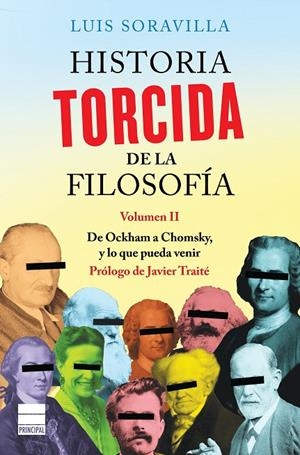 HISTORIA TORCIDA DE LA FILOSOFÍA VOL II | 9788416223589 | SORAVILLA, LUIS