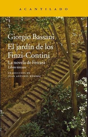 JARDÍN DE LOS FINZI-CONTINI, EL | 9788416748631 | BASSANI, GIORGIO