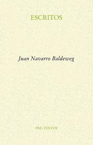 ESCRITOS | 9788416906499 | NAVARRO BALDEWEG, JUAN