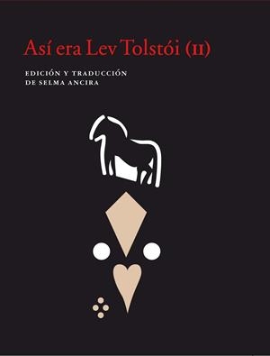 ASÍ ERA LEV TOLSTÓI (II) | 9788416748723